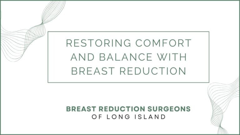 Restoring Comfort and Balance with Breast Reduction